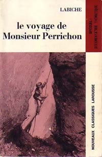 Le voyage de Monsieur Perrichon - Eugène Labiche - Livre