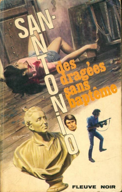 Livrenpoche : Des dragées sans baptême - San-Antonio - Livre