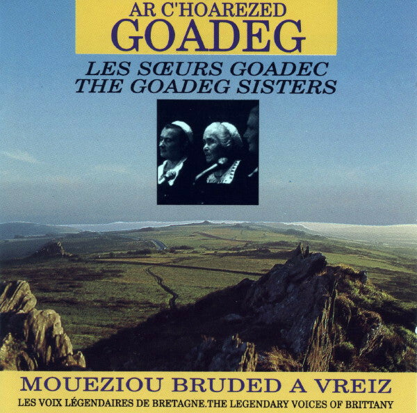 Livrenpoche : Ar C'hoarezed Goadeg* - Moueziou Bruded A Vreiz - Ar C'hoarezed Goadeg - CD