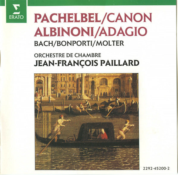 Livrenpoche : Orchestre De Chambre Jean-François Paillard - Pachelbel/Canon - Albinoni/Adagio - Orchestre De Chambre Jean-François Paillard - CD