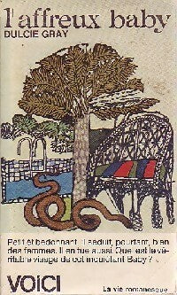 Livrenpoche : L'affreux baby - Dulcie Gray - Livre