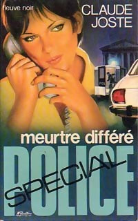 Livrenpoche : Meurtre différé - Claude Joste - Livre