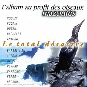 Livrenpoche : Le Total Desastre - Léo Ferre, Compilation - CD