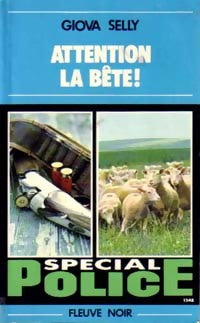 Livrenpoche : Attention la bête ! - Giova Selly - Livre