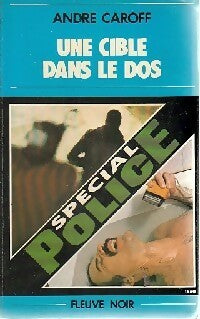 Livrenpoche : Une cible dans le dos - André Caroff - Livre