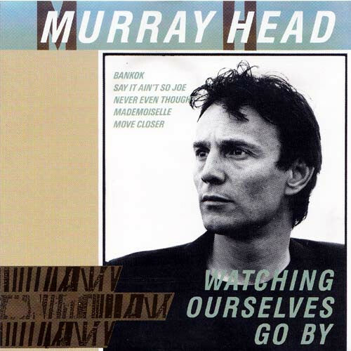 Livrenpoche : Murray Head - Watching Ourselves Go By - Murray Head - CD