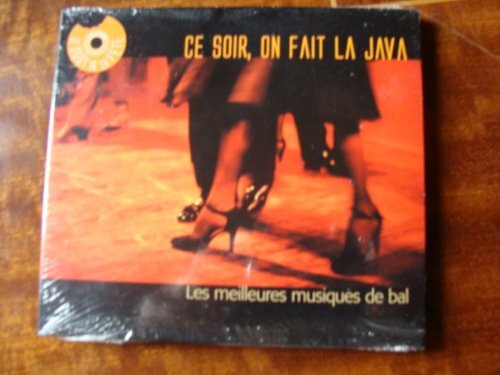 Livrenpoche : Ce Soir, On Fait La Java: les meilleures musiques de bal - Various - CD