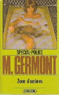 Livrenpoche : Zone d'ombres - Michel Germont - Livre