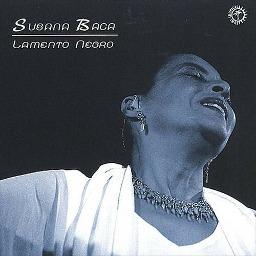 Livrenpoche : Susana Baca - Lamento Negro - Susana Baca - CD