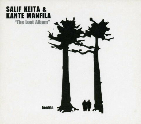 Livrenpoche : Salif Keita & Kante Manfila - The Lost Album  Inédits - Salif Keita & Kante Manfila - CD