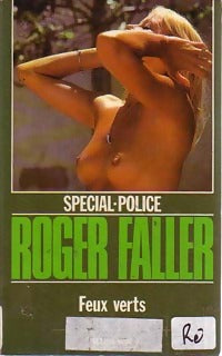 Feux verts - Roger Faller - Livre