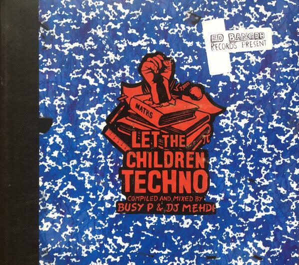 Livrenpoche : Busy P & DJ Mehdi - Let The Children Techno - Busy P & DJ Mehdi - CD
