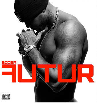 Livrenpoche : Booba (2) - Futur - Booba (2) - CD