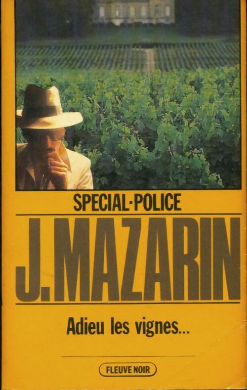 Livrenpoche : Adieu les vignes... - Jean Mazarin - Livre