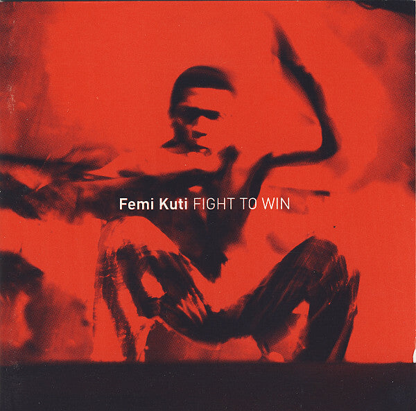 Livrenpoche : Femi Kuti - Fight To Win - Femi Kuti - CD