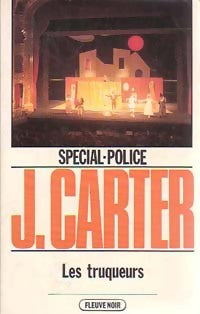 Les truqueurs - James Carter -  Spécial-Police - Livre