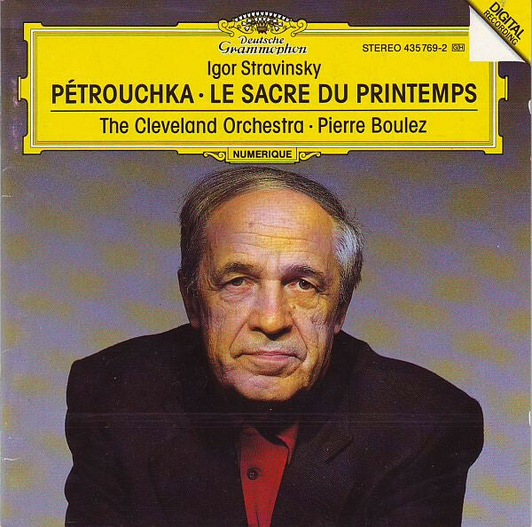 Livrenpoche : Igor Stravinsky - The Cleveland Orchestra, Pierre Boulez - Pétrouchka · Le Sacre Du Printemps - Igor Stravinsky - CD