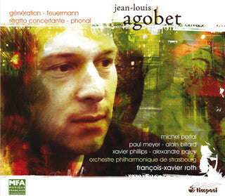 Livrenpoche : Jean-Louis Agobet - Génération - Feuermann - Ritratto Concertante - Phonal - Jean-Louis Agobet - CD