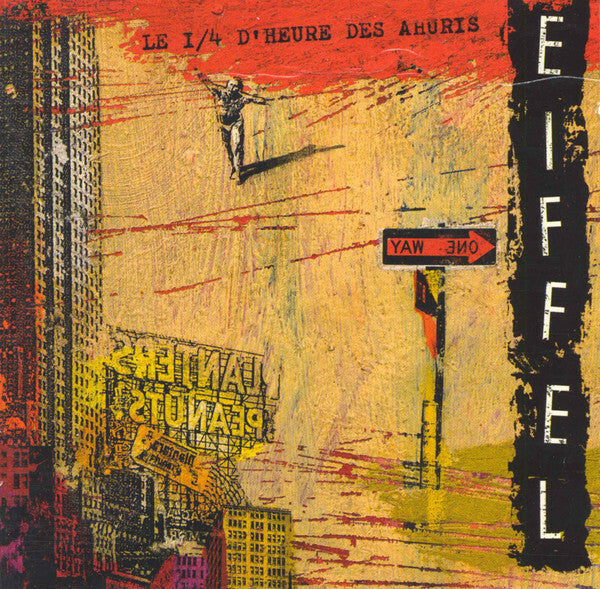 Livrenpoche : Eiffel - Le 1/4 D'Heure Des Ahuris - Eiffel - CD