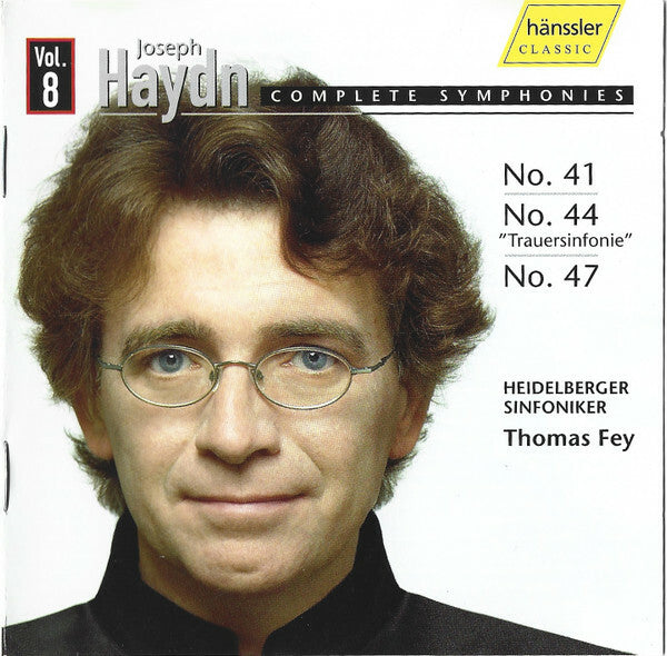 Livrenpoche : Joseph Haydn, Heidelberger Sinfoniker, Thomas Fey - No. 41 / No. 44 (Trauersinfonie) / No. 47 - Joseph Haydn, Heidelberger Sinfoniker, Thomas Fey - CD