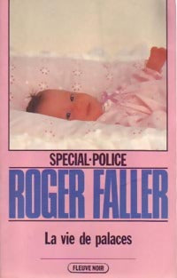 Livrenpoche : La vie de palaces - Roger Faller - Livre