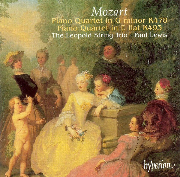 Livrenpoche : Mozart* / The Leopold String Trio ? Paul Lewis (7) - Piano Quartet In G Minor K478 ? Piano Quartet In E Flat K493 - Mozart, The Leopold String Trio ? Paul Lewis (7) - CD
