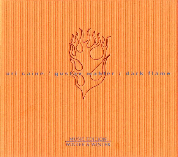 Livrenpoche : Uri Caine / Gustav Mahler - Dark Flame - Gustav Mahler, Uri Caine - CD