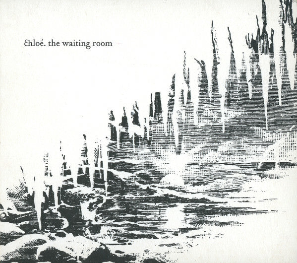 Livrenpoche : Chloé - The Waiting Room - chloé - CD
