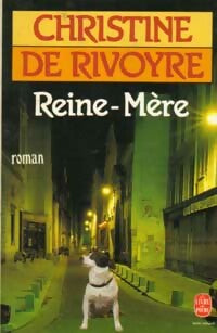 Livrenpoche : Reine-mère - Christine De Rivoyre - Livre