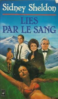 Livrenpoche : Liés par le sang - Sidney Sheldon - Livre