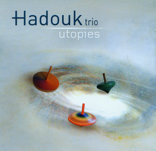 Livrenpoche : Hadouk Trio - Utopies - Hadouk Trio - CD