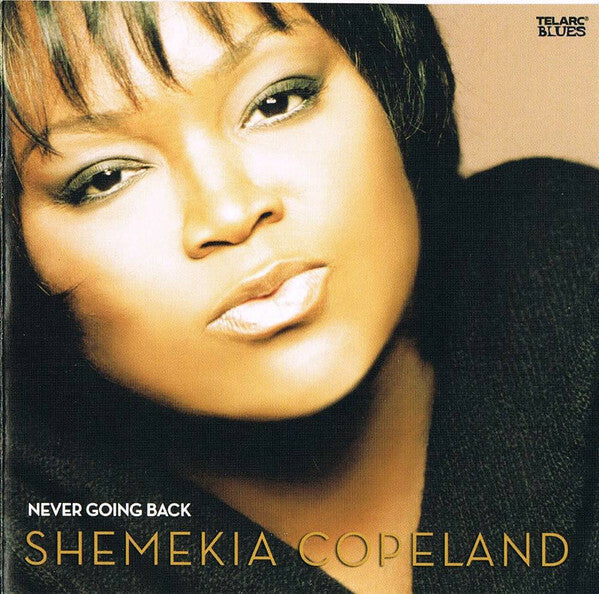 Livrenpoche : Shemekia Copeland - Never Going Back - Shemekia Copeland - CD