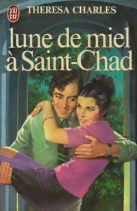 Livrenpoche : Lune de miel à Saint-Chad - Thérésa Charles - Livre