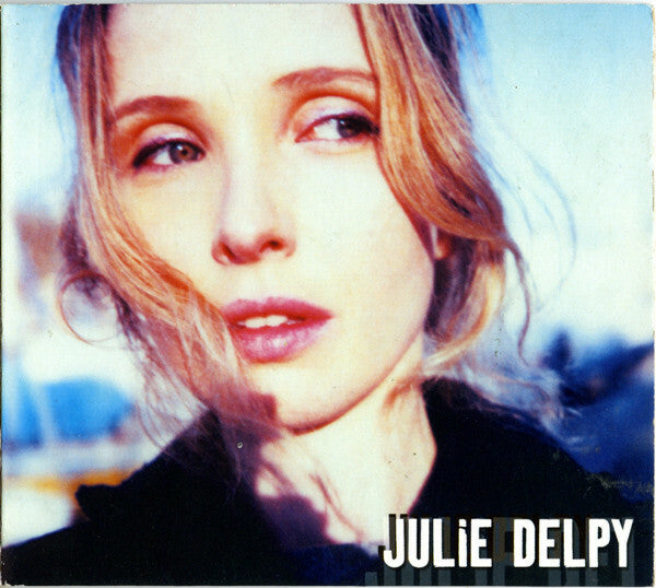 Livrenpoche : Julie Delpy - Julie Delpy - Julie Delpy - CD