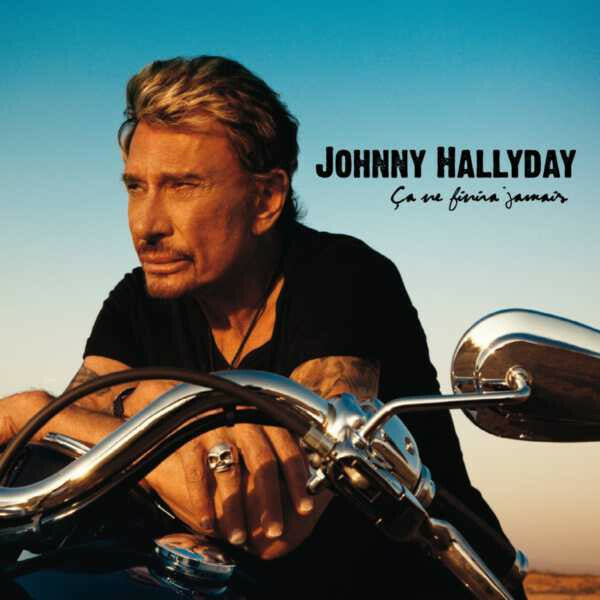 Livrenpoche : Johnny Hallyday - Ça Ne Finira Jamais - Johnny Hallyday - CD