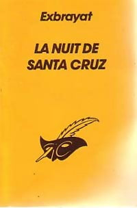 Livrenpoche : La nuit de Santa Cruz - Charles Exbrayat - Livre