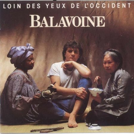 Livrenpoche : Balavoine* - Loin Des Yeux De L'Occident - Balavoine - CD