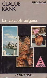 Livrenpoche : Les cercueils bulgares - Claude Rank - Livre