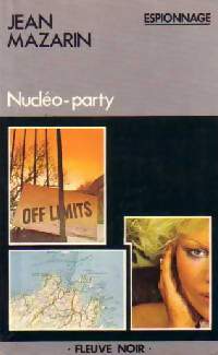 Livrenpoche : Nucléo-party - Jean Mazarin - Livre