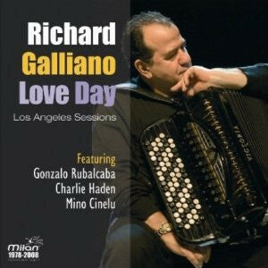 Livrenpoche : Richard Galliano - Love Day - Los Angeles Sessions - Richard Galliano - CD