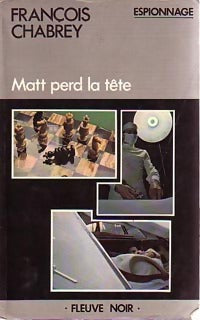 Livrenpoche : Matt perd la tête - François Chabrey - Livre