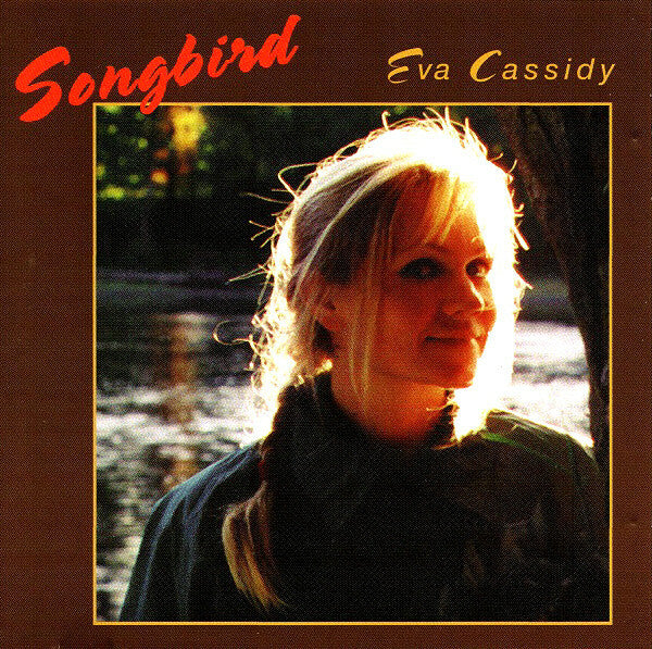 Livrenpoche : Eva Cassidy - Songbird - Eva Cassidy - CD