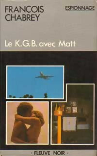 Livrenpoche : Le K.G.B. Avec Matt - François Chabrey - Livre