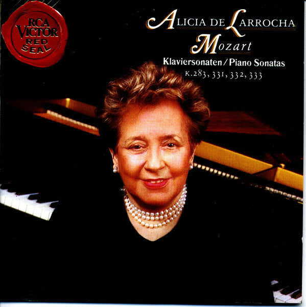 Livrenpoche : Mozart*, Alicia De Larrocha - Klaviersonate / Piano Sonatas K.283, 331, 332, 333 - Mozart, Alicia De Larrocha - CD