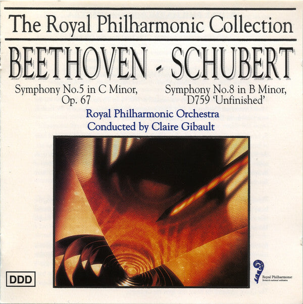 Livrenpoche : Royal Philharmonic Orchestra Conducted By Claire Gibault - The Royal Philharmonic Collection - Beethoven - Schubert - Royal Philharmonic Orchestra Conducted By Claire Gibault - CD