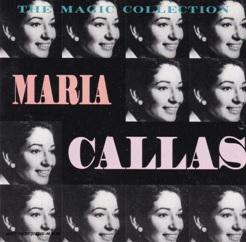 Livrenpoche : Maria Callas - The Magic Collection - Maria Callas - CD