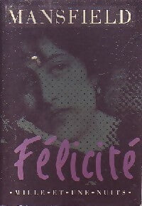 Livrenpoche : Félicité - Katherine Mansfield - Livre