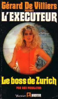 Livrenpoche : Le boss de Zurich - Don Pendleton - Livre