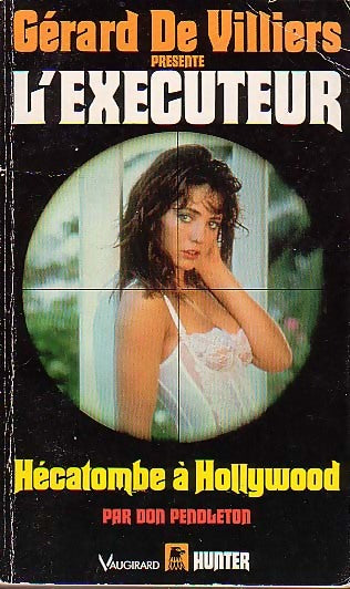 Livrenpoche : Hécatombe à Hollywood - Don Pendleton - Livre