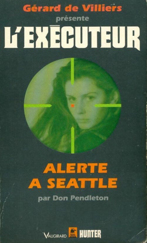 Livrenpoche : Alerte à Seattle - Don Pendleton - Livre